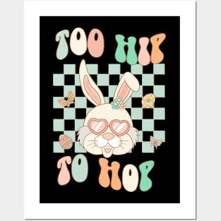 Retro Easter Bunny Too Hip to Hop Posters and Art